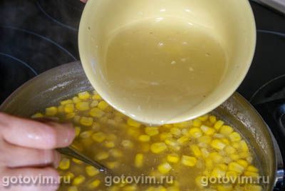 Фотографии рецепта Кукурузный суп с курицей, 04 Кукурузный суп с курицей, Шаг 04