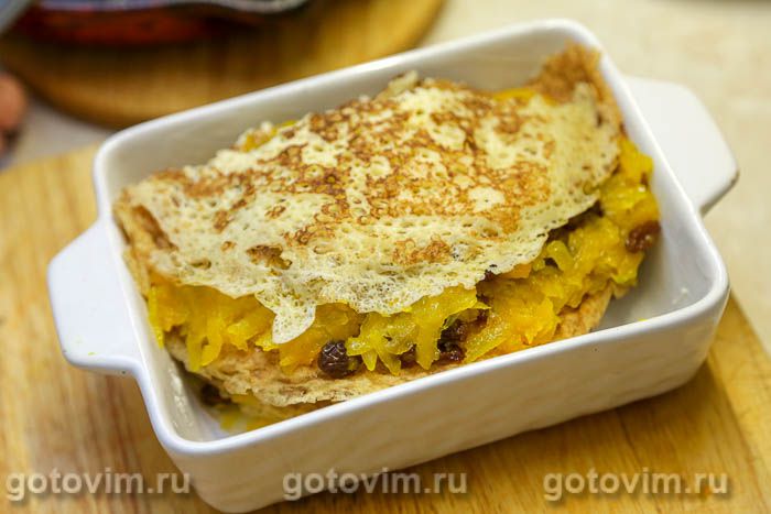 Фотографии рецепта Запеканка из блинов с тыквой, изюмом и мёдом, 05 Запеканка из блинов с тыквой, изюмом и мёдом, Шаг 05