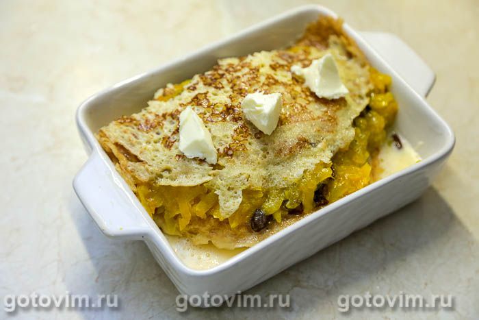 Фотографии рецепта Запеканка из блинов с тыквой, изюмом и мёдом, 08 Запеканка из блинов с тыквой, изюмом и мёдом, Шаг 08