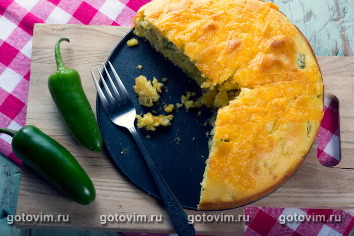 Кукурузный пирог на кефире с халапеньо Кукурузный пирог на кефире с халапеньо