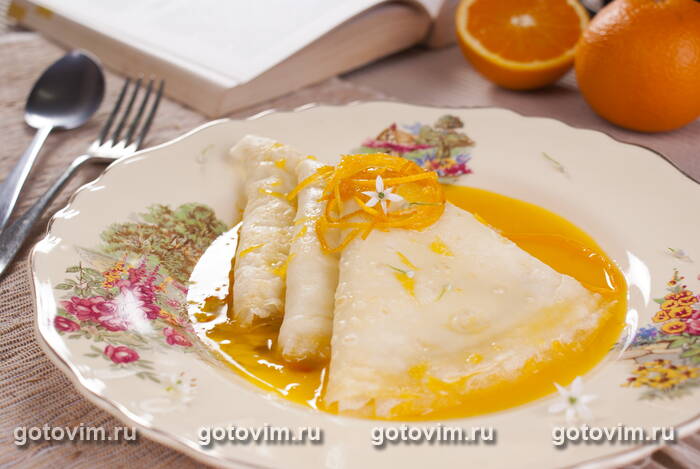 Блинчики «Сюзетт» в апельсиновом соусе (Crepes Suzette) Блинчики «Сюзетт» в апельсиновом соусе (Crepes Suzette)